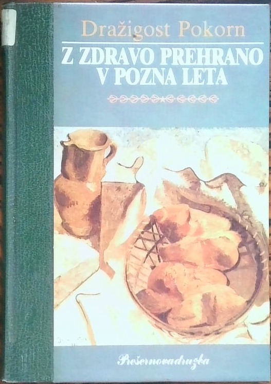 Z zdravo prehrano v pozna leta - slika 2