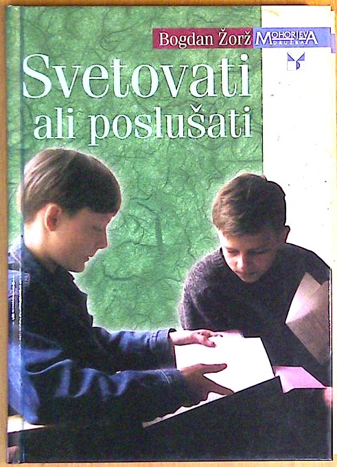 Svetovati ali poslušati