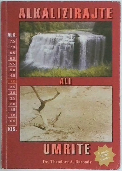 Alkalizirajte ali umrite