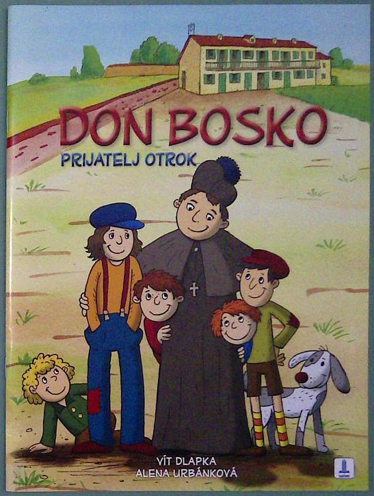 Don Bosko - prijatelj otrok
