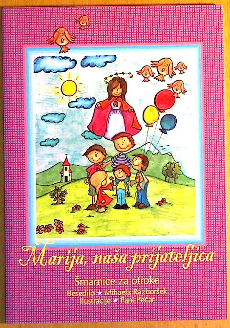 Marija naša prijateljica: Šmarnice  za otroke
