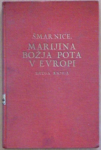 Marijina božja pota v  Evropi - Druga knjiga