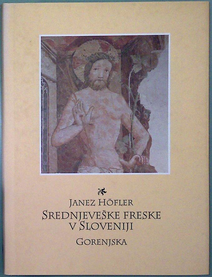 Srednjeveške freske v Sloveniji : Primorska - slika 3
