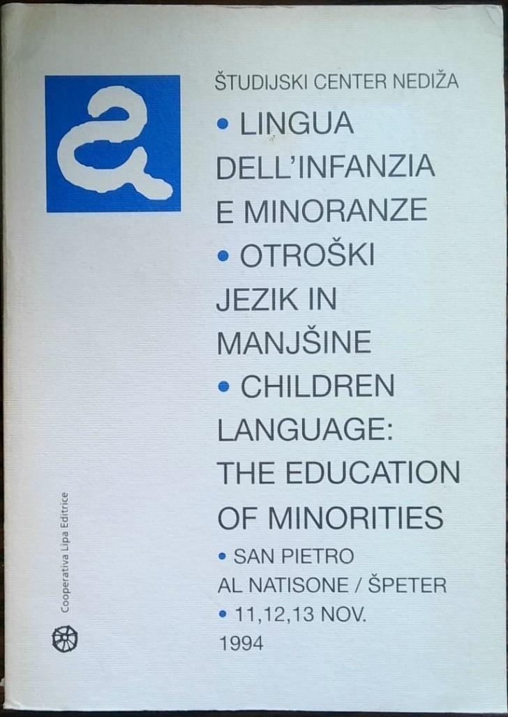 Študijski center Nediža - Lingua dell*infanzia e minoranze - otroški jezik in manjšine - Children language: the education of minorities  - slika 2