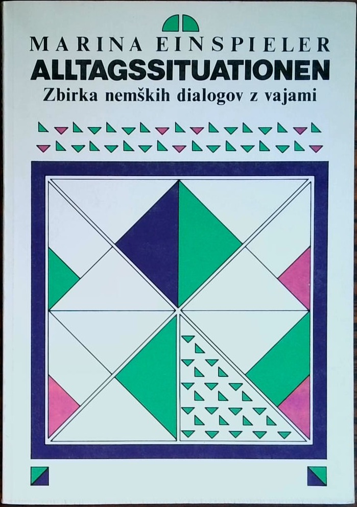 Alltagssituation - Zbirka nemških dialogov z vajami