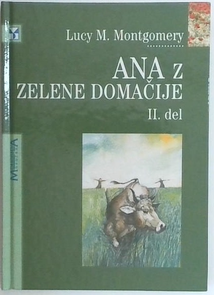 Ana z zelene domačije - II. del