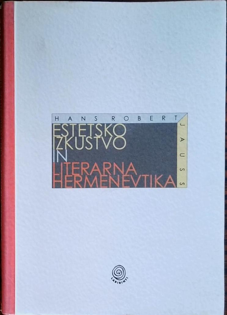 Estetsko izkustvo in literarna hermenevtika