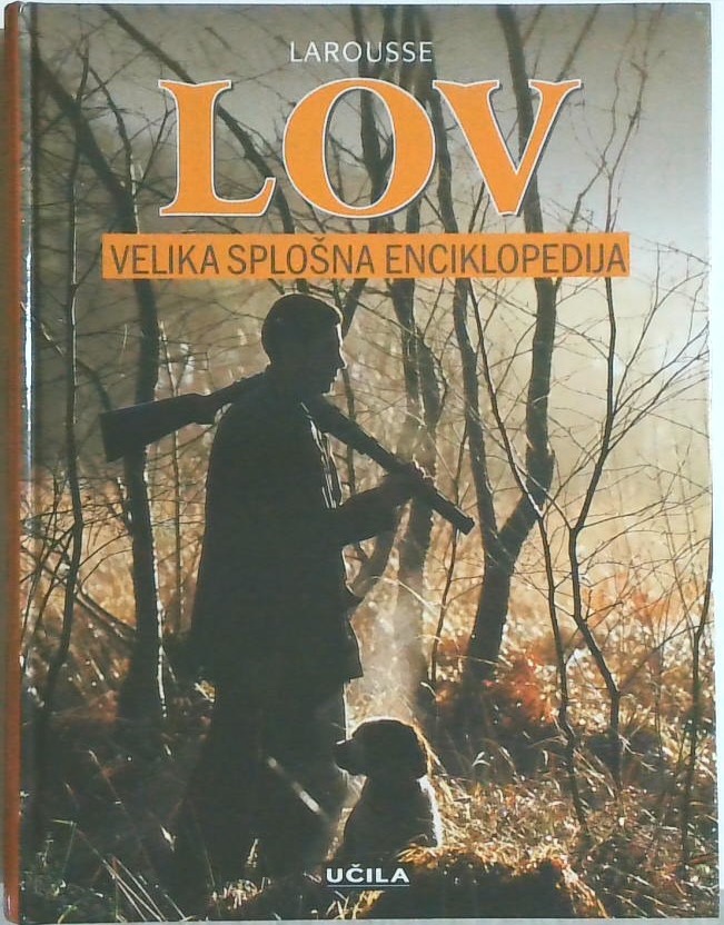 Lov : velika splošna enciklopedija