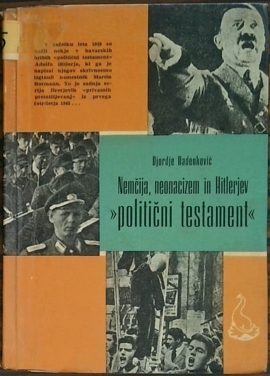 Nemčija, neonacizem in Hitlerjev "politični testament"