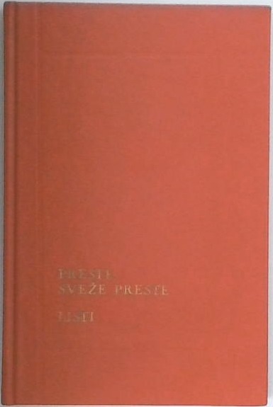 Preste, sveže preste... ; Listi