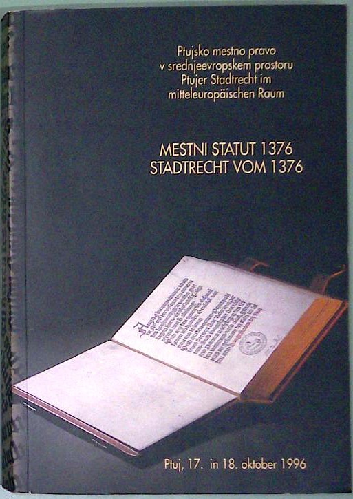 Ptujsko mestno pravo v srednjeevropskem prostoru : Mestni statut 1376