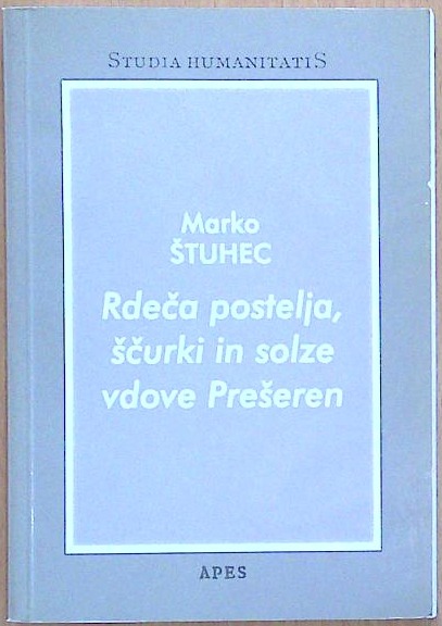 Rdeča postelja, ščurki in solze vdove Prešeren
