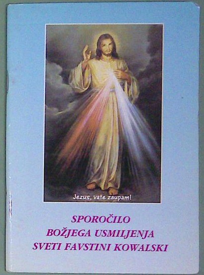 Sporočilo božjega usmiljenja sveti Favstini Kowalski