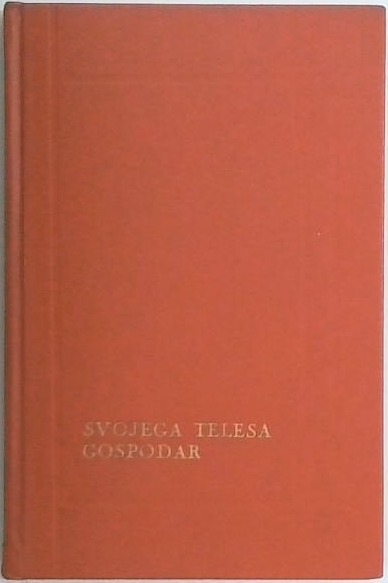 Svojega telesa gospodar