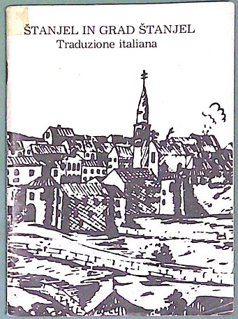 Štanjel in grad Štanjel
