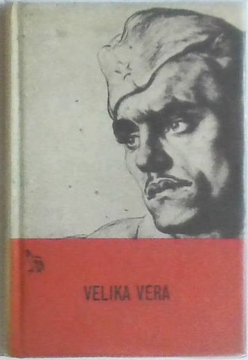 Velika vera : črtice - novele - odlomek iz romana