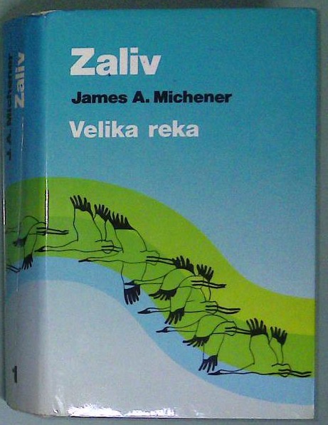 Zaliv 1 : Velika reka