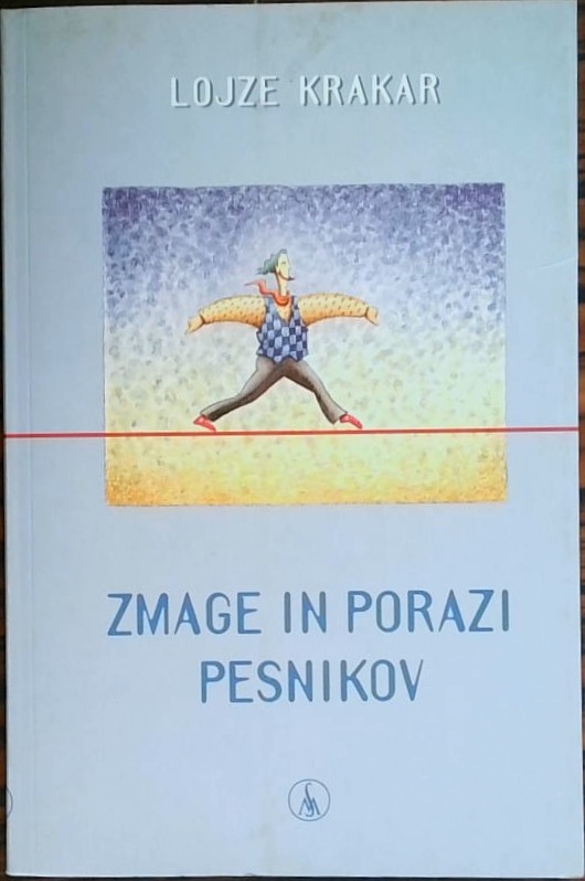 Zmage in porazi pesnikov