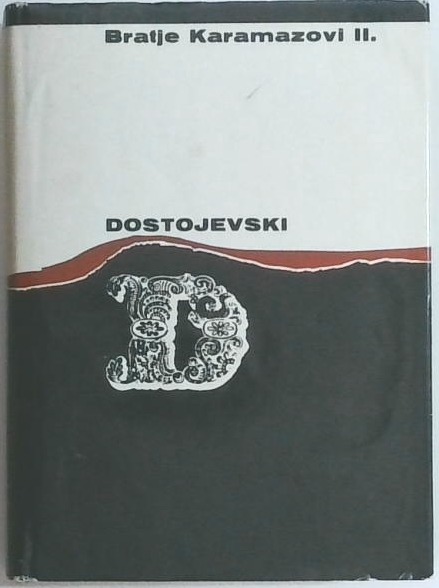 Bratje Karamazovi II.