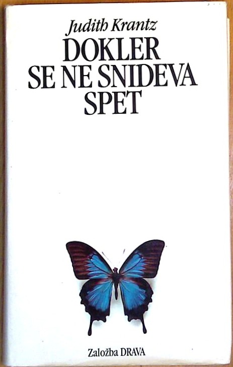 Dokler se ne snideva spet