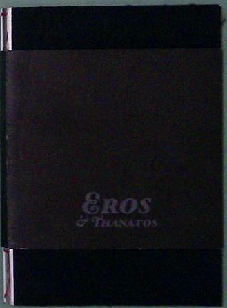 Eros & Tanatos