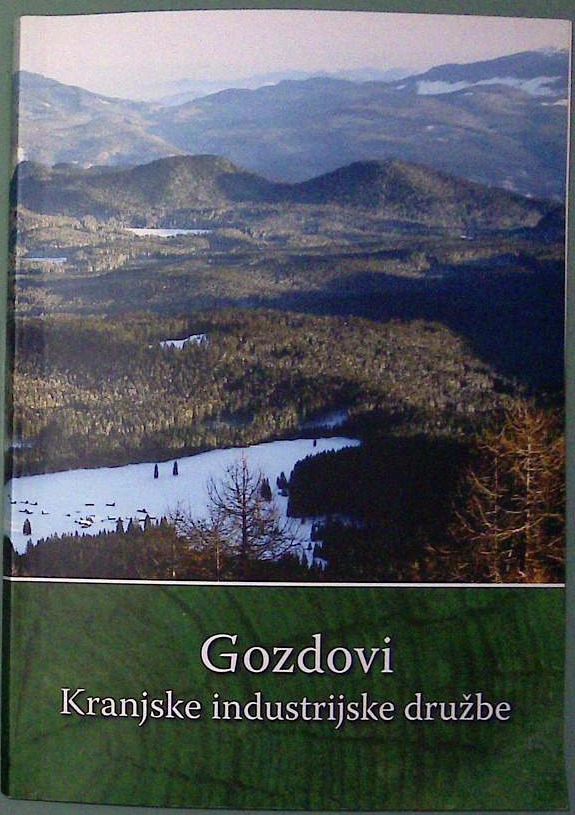 Gozdovi  Kranjske industrijske družbe