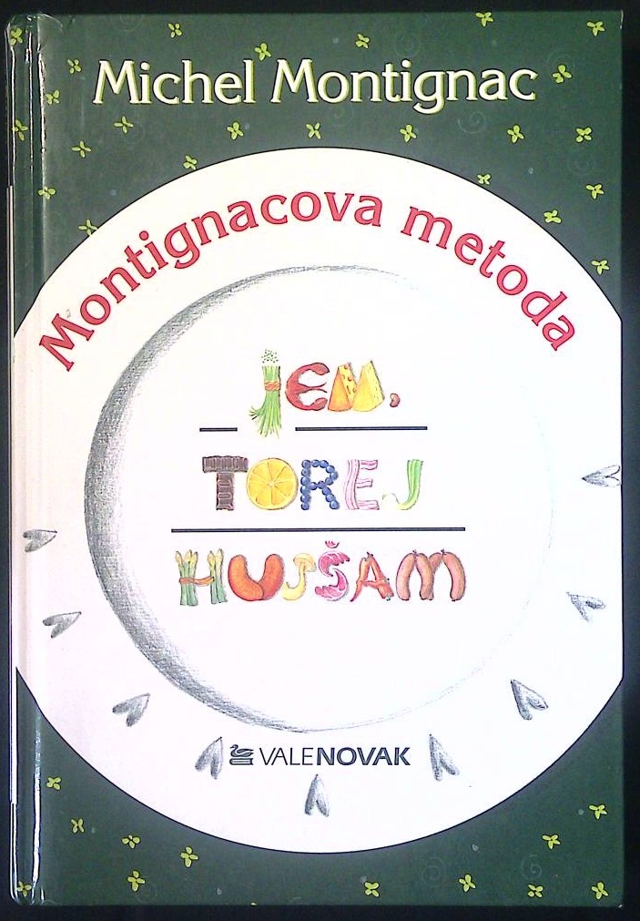 Jem, torej hujšam - Montignacova metoda - slika 2