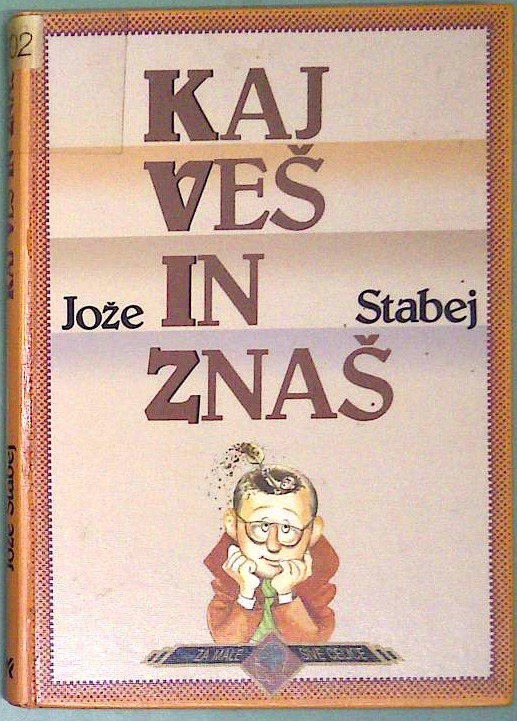 Kaj veš in znaš