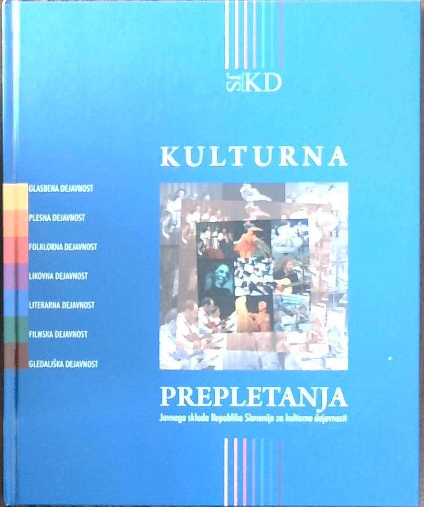 Kulturna prepletanja Javnega sklada Republike Slovenije za kulturne dejavnosti