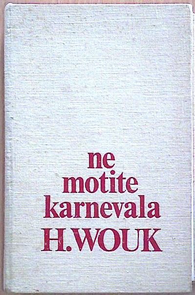 Ne motite karnevala