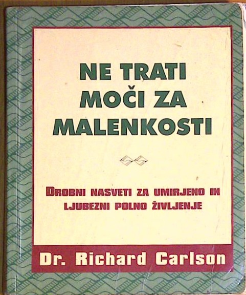 Ne trati moči za malenkosti - slika 2