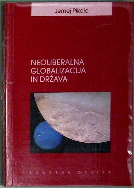 Neoliberalna globalizacija in država
