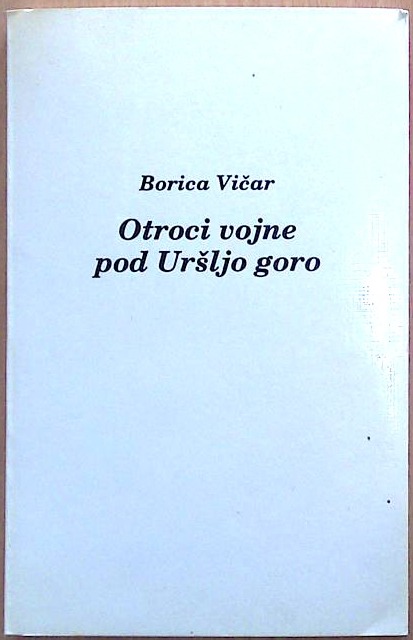 Otroci vojne pod Uršljo goro