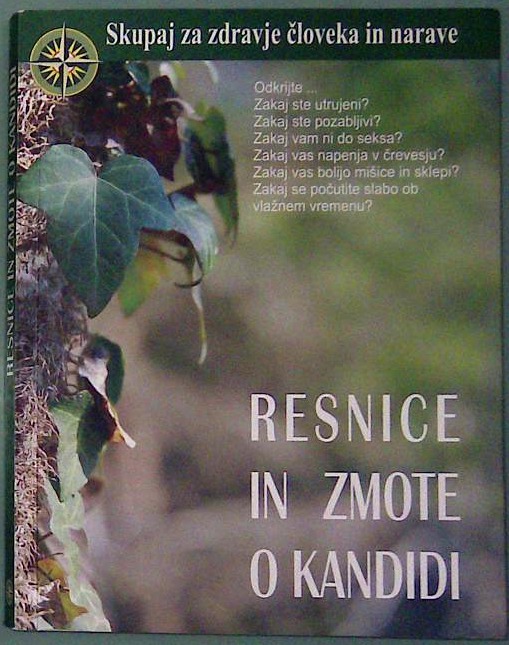Resnice in zmote o kandidi