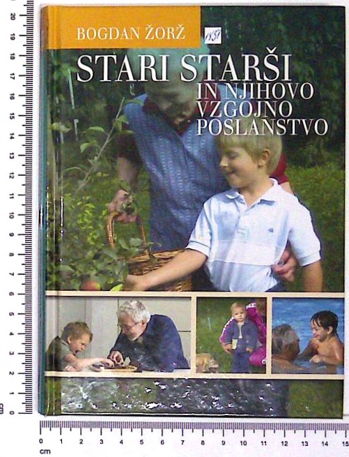 Stari starši in njihovo vzgojno poslanstvo