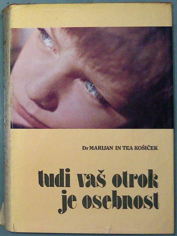 Tudi vaš otrok je osebnost 1