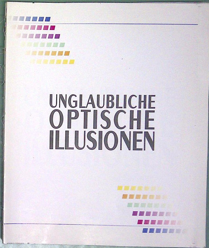 Unglaubliche optische Illusionen