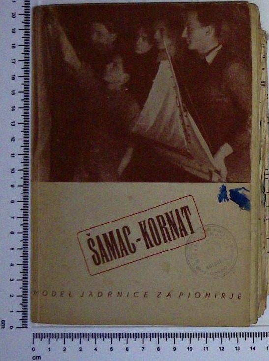 Šamac - Kornat : Model jadrnice za pionirje