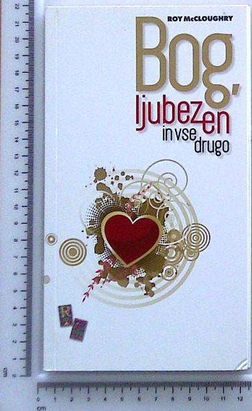Bog, ljubezen in vse drugo - slika 2