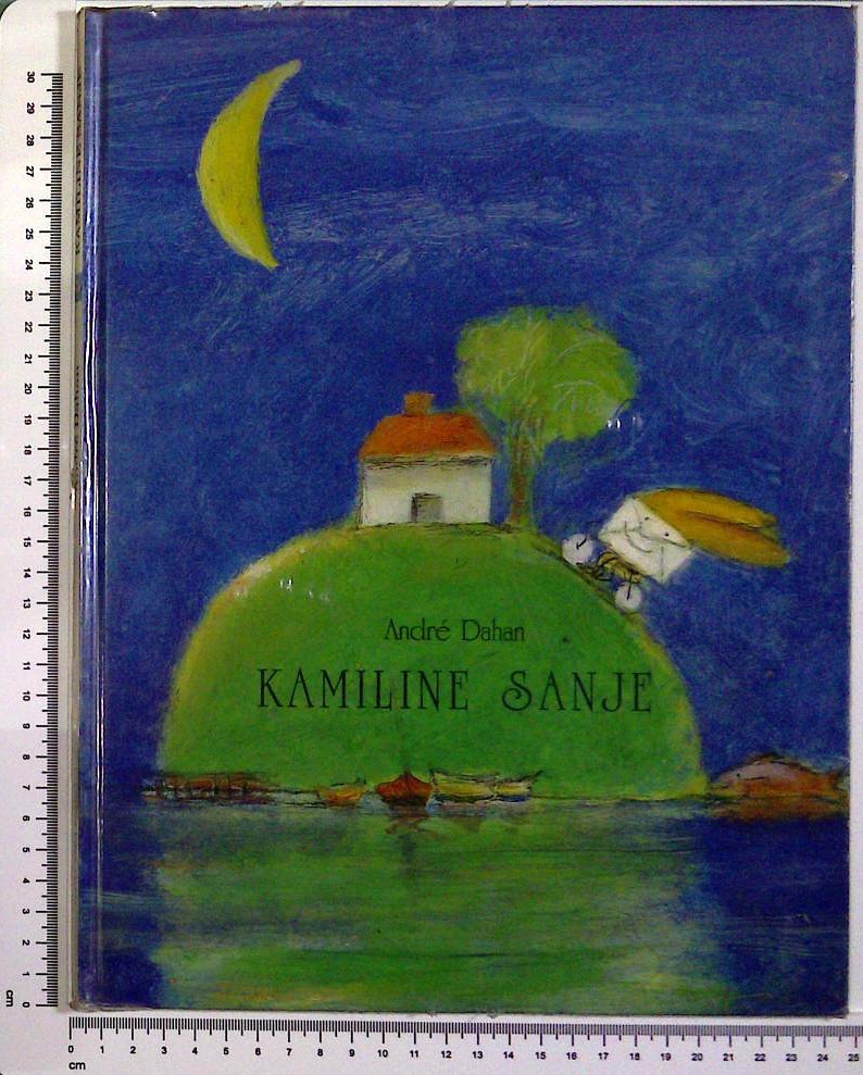 Kamiline sanje