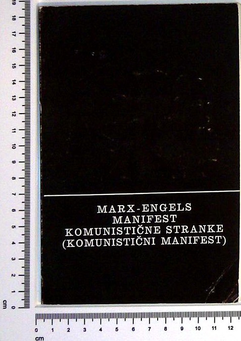 Marx -Engels : Manifest komunistične stranke (Komunistični manifest)