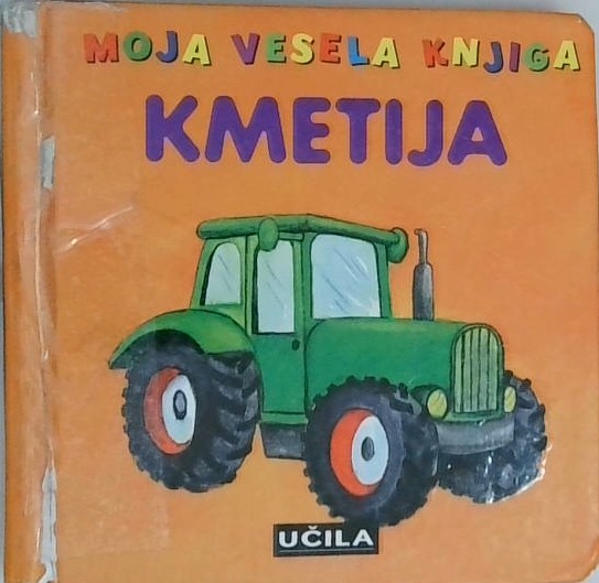 Moja vesela knjiga - Kmetija