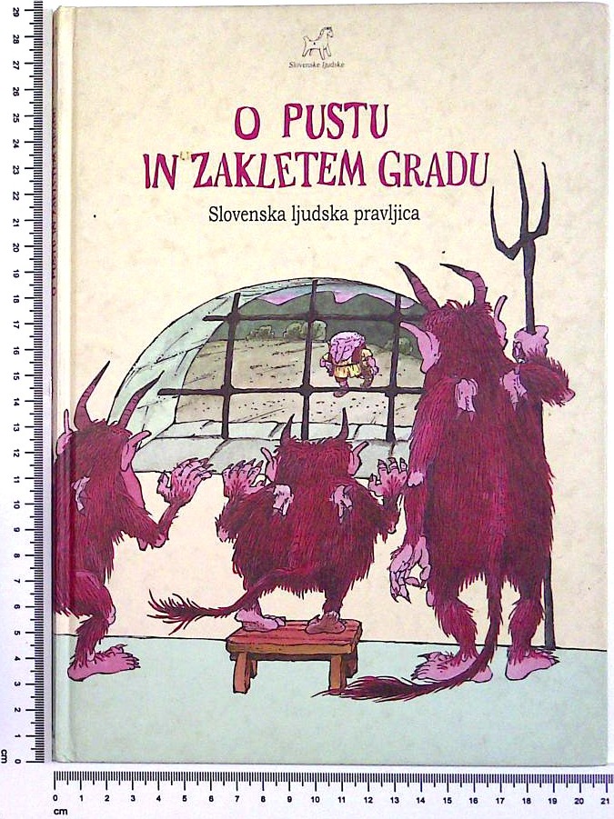 O pustu in zakletem gradu