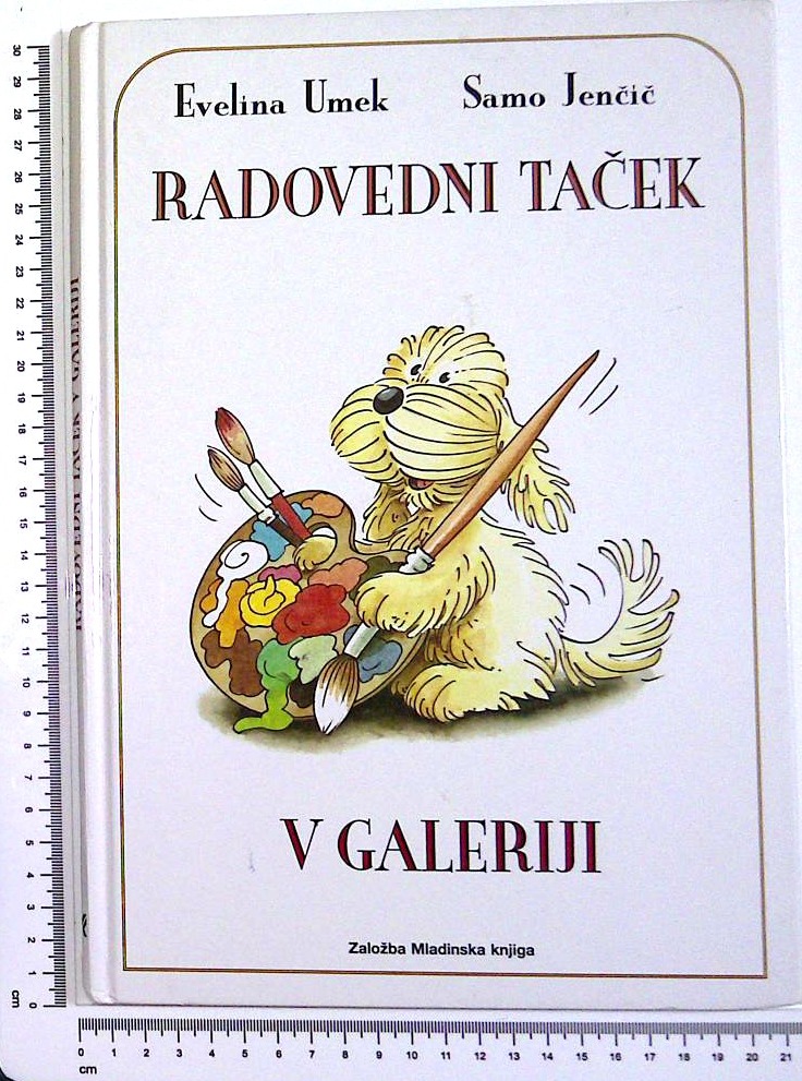 Radovedni Taček : V galeriji