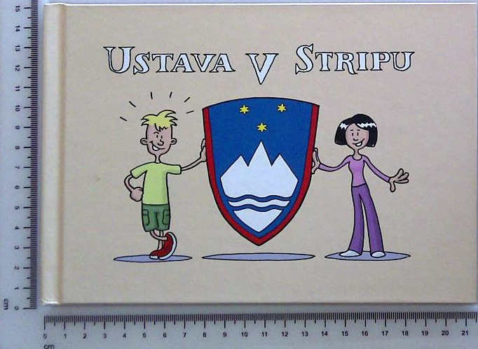 Ustava v stripu : Ilustrirana ustava Republike Slovenije
