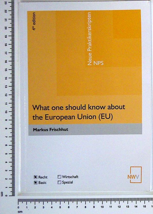 What one should know about European Union (EU)
