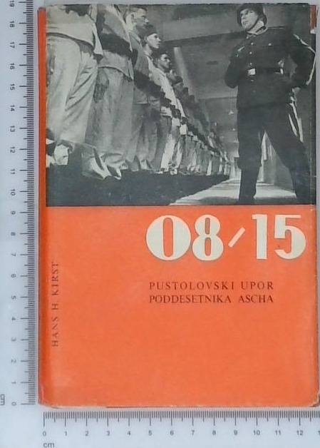 08/15 : pustolovski upor poddesetnika Ascha