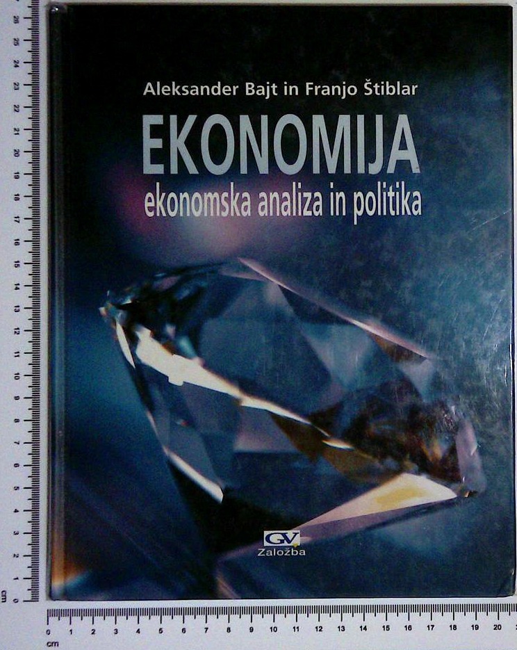 Ekonomija : Ekonomska analiza in politika