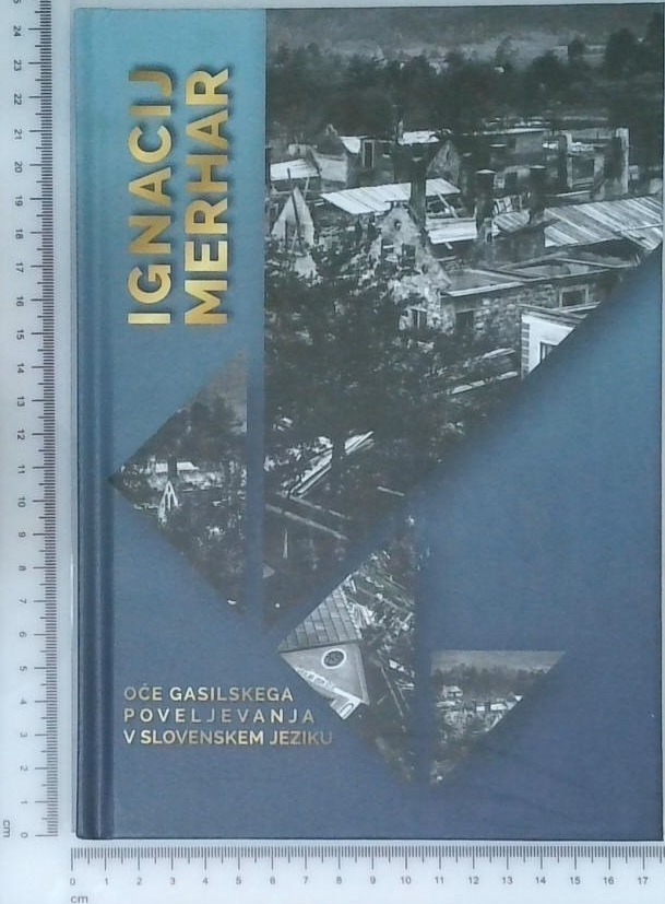 Ignacij Merhar, oče gasilskega poveljevanja v slovenskem jeziku - slika 3