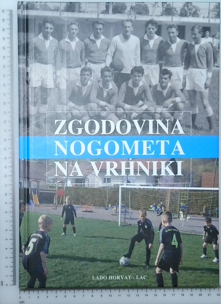 Zgodovina nogometa na Vrhniki